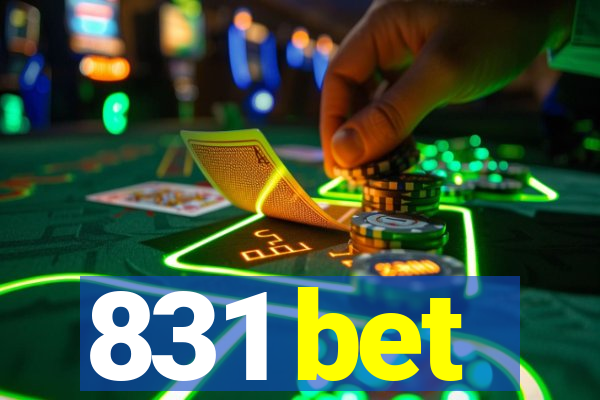 831 bet